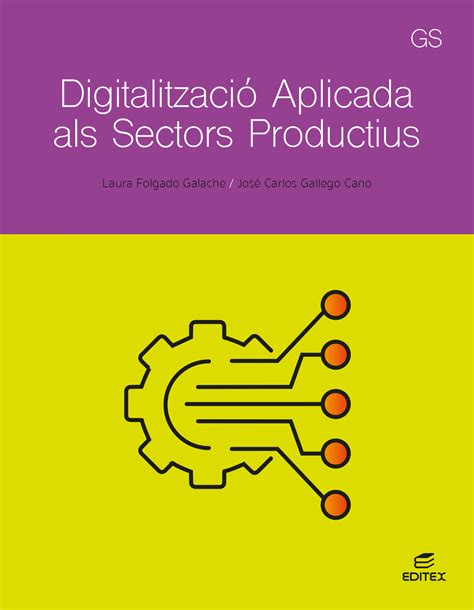 Digitalització aplicada als sectors productius GS 2024 Digital