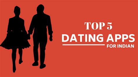 Top 5 Online Dating Apps The Best Dating Apps For 2019