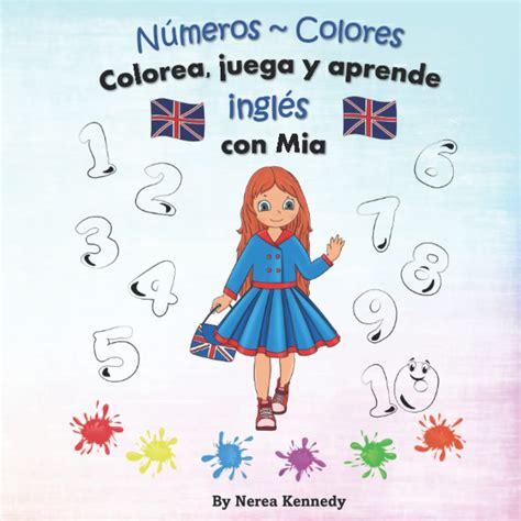 Buy Números y Colores Colorea juega y aprende inglés con Mia Una