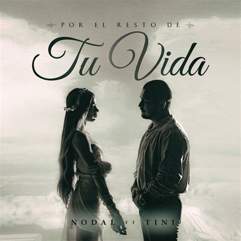 Bpm And Key For Por El Resto De Tu Vida By Christian Nodal Tempo For