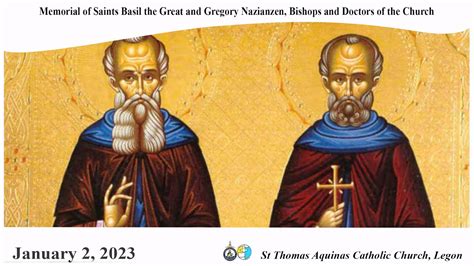 Memorial Of Saints Basil The Great And Gregory Nazianzen Bishops And