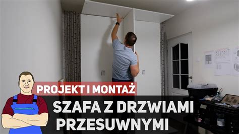 Montaż szafy z drzwiami przesuwnymi projekt i składanie YouTube