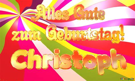 Christoph Alles Gute Zum Geburtstag Free Image