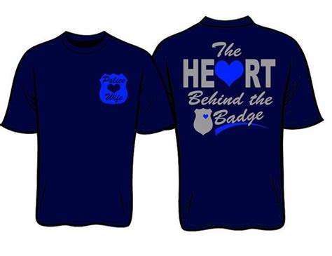 Heart Behind The Badge Police Wife Tee Wife Tee Police Wife Tees