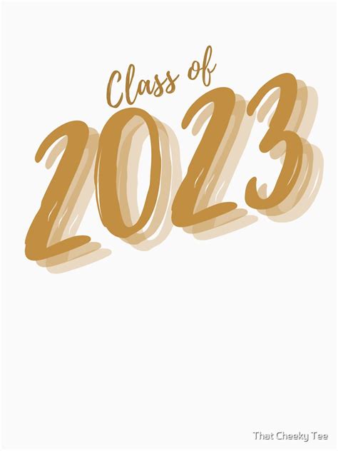 Class Of 2023 Simple Typography Black 2023 Class Of Graduation Design T Shirt For Sale By