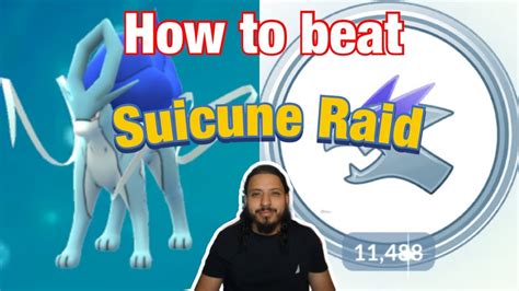 How To Beat Suicune Raid Pokemon Go Youtube