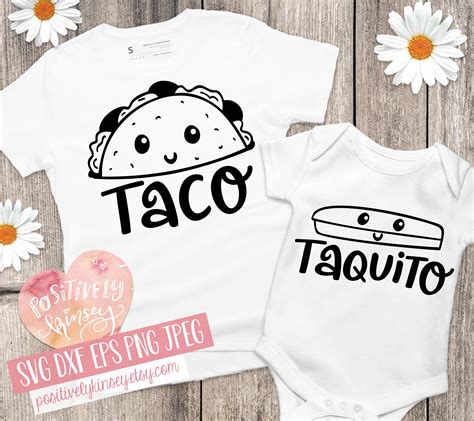 Taco Taquito Svg Set Cinco De Mayo Svg Mommy And Me Svg Mother