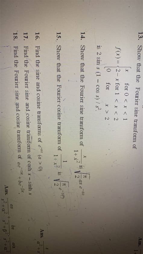 13 Show That The Fourier Sine Transform Ofis 2sins 1−coss S2 14 Show