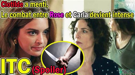 Ici Tout Commence Spoiler Clotilde A Menti Le Combat Entre Rose Et