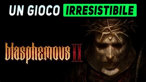 Un Gioco Irresistibile Blasphemous Gameplay Ita Youtube