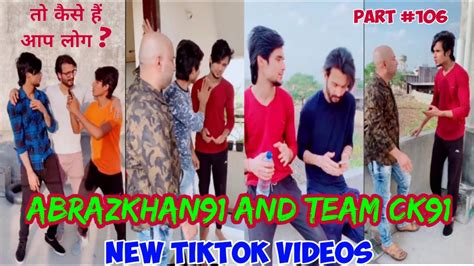 Part Abraz Khan Tik Tok Team Ck Tik Tok Best Comedy In