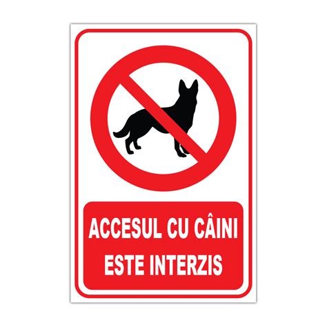 Indicator Interzicere Accesul Cu Caini Este Interzis Stickermania