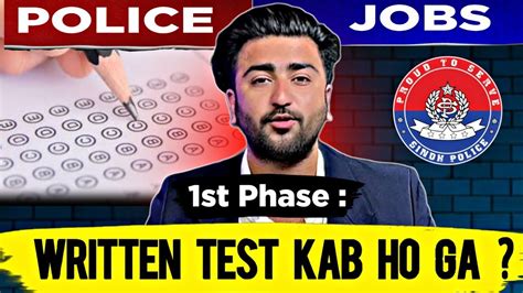 Written Test Kab Ho Ga 1st Phase Of Sindh Police Jobs 2024 Police