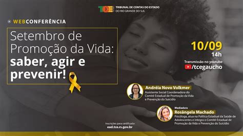 Tce Rs Webconfer Ncia Setembro De Promo O Da Vida Saber Agir E