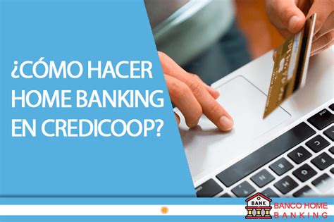 Como Registrarse En Banco Credicoop Homebanking Entrar Ahora