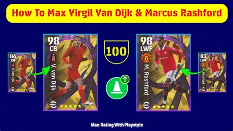 How To Train 98 Rated V Van Dijk 98 Rated M Rashford In EFootball