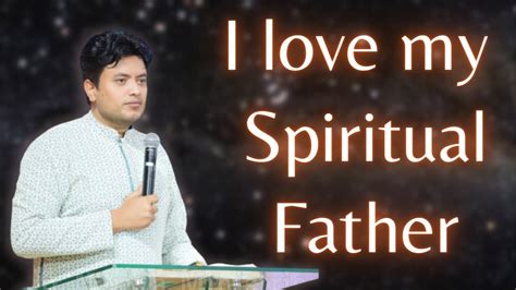 I Love My Spiritual Father ️ ️ Apostle Ankur Yoseph Narula Ji