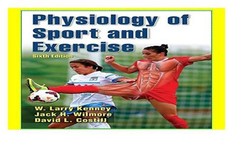 Physiology Of Sport And Exercise 6th Edition 2018 Epub