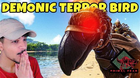 I Tamed A Demonic Terror Bird Ark Primal Fear 20 YouTube