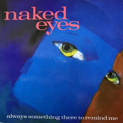 目立った傷や汚れなし Naked Eyes Always Something There To Remind Me American