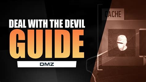 Dmz Guide Deal With The Devil Guaranteed Disguise Location And