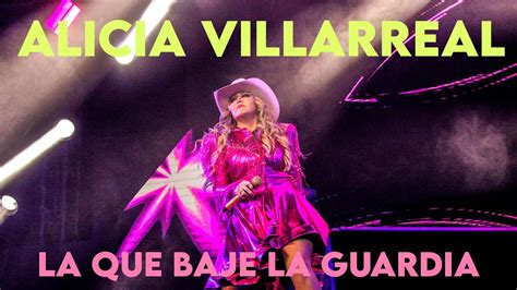 LA QUE BAJE LA GUARDIA ALICIA VILLARREAL EN VIVO GRANDIOSAS YouTube