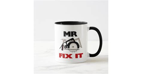 Mr Fix It Mug Zazzle