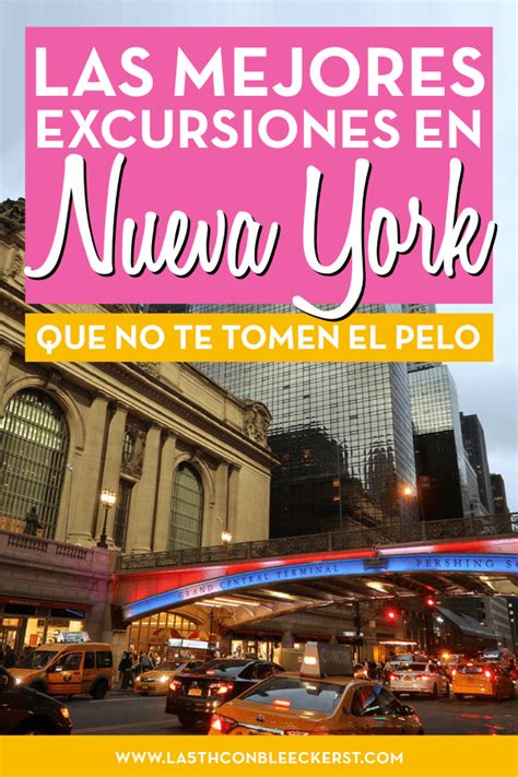 Excursiones En Nueva York Imprescindibles Nueva York