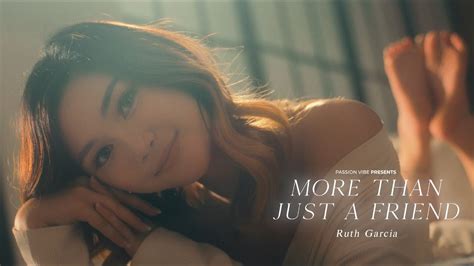 Ruth Garcia More Than Just A Friend Official Music Video YouTube