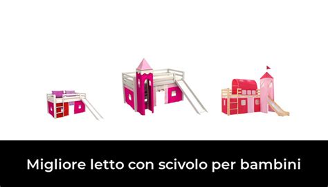 Migliore Letto Con Scivolo Per Bambini Nel In Base A Recensioni