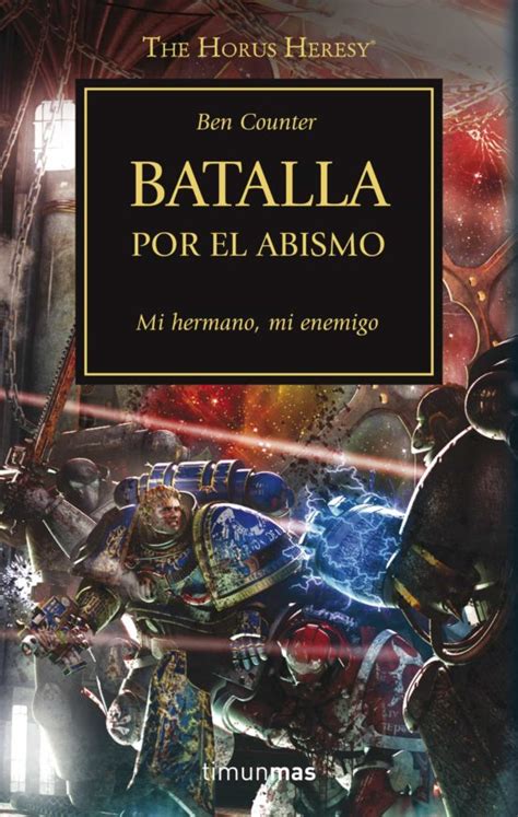 La Herejia De Horus Batalla Por El Abismo En Audiolibro Pdf Y Kindle