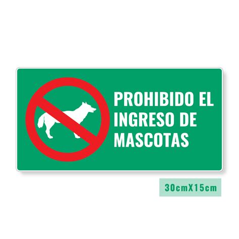 Señalización Prohibido Ingreso de Mascotas JOP Avisos Señalizaciones