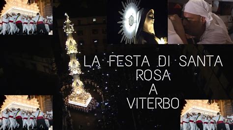 La Festa Di Santa Rosa A Viterbo YouTube