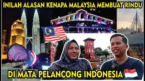 KISAH PENGALAMAN MENARIK KAMI SAAT PERTAMA KALI MELANCONG KE MALAYSIA