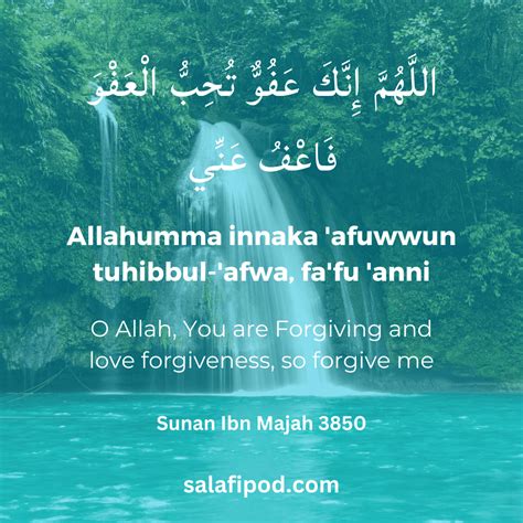 Allahumma Innaka Afuwwun Tuhibbul Afwa fa’fu Anni - Important Dua for Laylatul Qadr - Salafipod