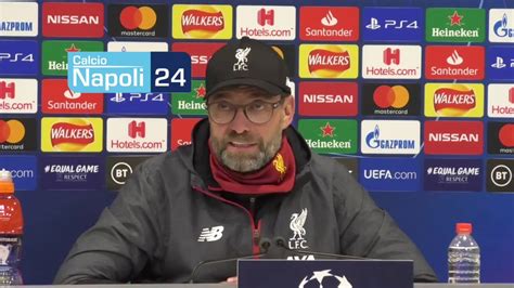 Champions League Liverpool Napoli 1 1 Jurgen Klopp In Conferenza