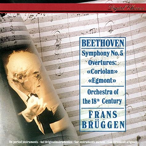 Beethoven Symphony No 5 Egmont Overture Coriolan Overture De Frans