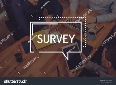 Survey Concept Stock Photo 580430338 Shutterstock