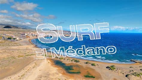 El Médano Surf - Surfin' my Life - YouTube