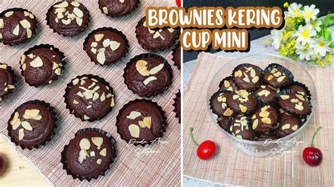 Resep BROWNIES KERING COOKIES CUP MINI Resep Kue Kering Lebaran