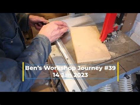 Ben S Workshop Journey 39 YouTube