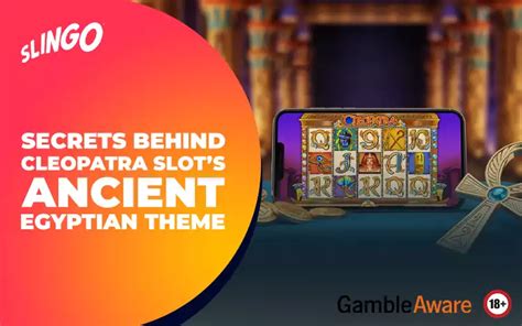 Secrets Behind Cleopatra Slot’s Ancient Egyptian Theme