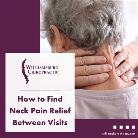 Neck Pain Relief Between Visits Williamsburg Chiropractic