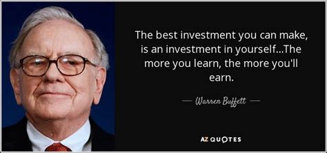 The Best Investment You Can Make Is An Investment In Yourself The