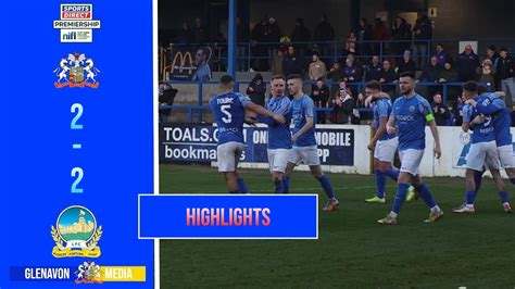 Highlights Glenavon Linfield February Youtube