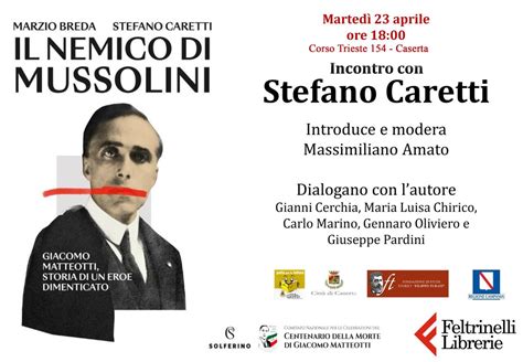 Si Presenta Il Libro Su Matteotti Il Nemico Di Mussolini