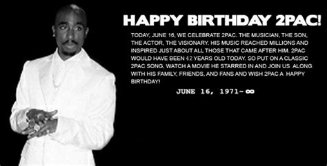 Happy Birthday 2pac Goodfellasparadise