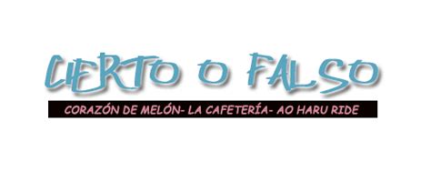 Cierto-o-falso by Ichiruki702 on DeviantArt