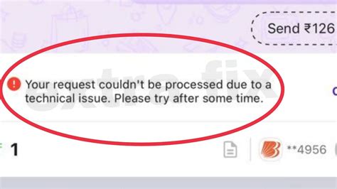 PhonePe Fix Your Request Couldn T Be Processed Due To A Technical Issue