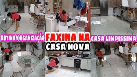 Faxina Pesada Completa Na Casa Nova Lavei Tudo Dia De Faxina Limpeza E